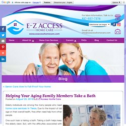 Helping Your Aging Family Members Take a Bath