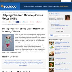 Helping Children Develop Gross Motor Skills