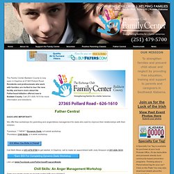 The Family Center of Mobile - Helping Children, Helping Families - 251-479-5700