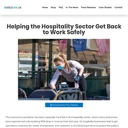 Helping the Hospitality Sector Get Back to Work Safely - MedSan UK