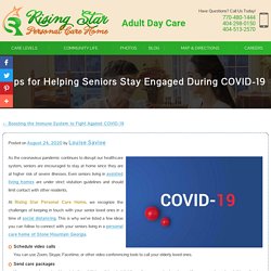 Tips for Helping Seniors Stay Engaged During COVID-19