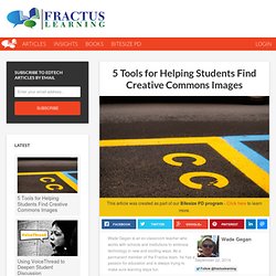 5 Tools for Helping Students Find Creative Commons Images