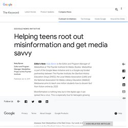 Helping teens root out misinformation and get media savvy