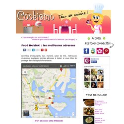 Food Helsinki : les meilleures adresses « Cookismo