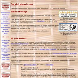 David Hembrow, basketmaker - Wicker / Willow Bicycle Baskets