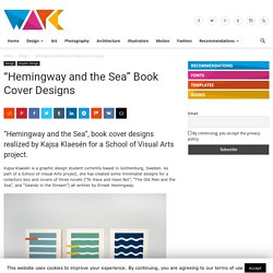 "Hemingway and the Sea" Book Cover Designs