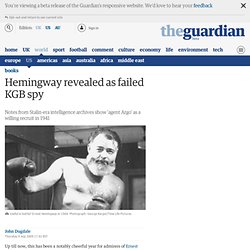 Hemingway revealed as failed KGB spy