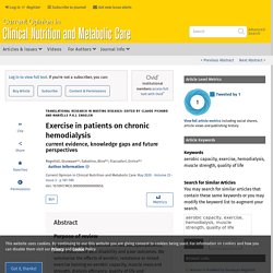Exercise in patients on chronic hemodialysis: current eviden... : Current Opinion in Clinical Nutrition & Metabolic Care