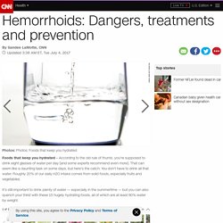 Hemorrhoids: Dangers, treatments and prevention