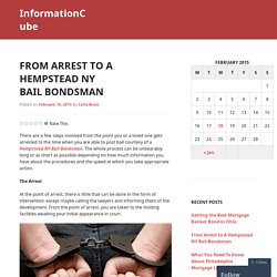 From Arrest to A Hempstead NY Bail Bondsman