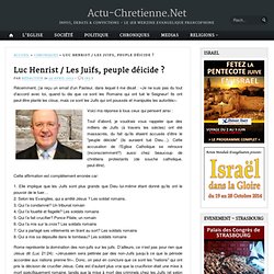 Luc Henrist / Les Juifs, peuple déicide ?