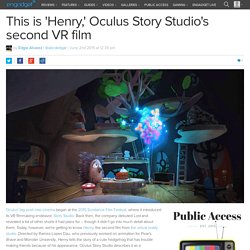 This is 'Henry,' Oculus Story Studio's second VR film