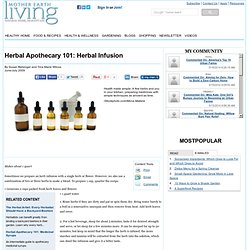 Herbal Apothecary 101: Herbal Infusion