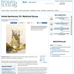 Herbal Apothecary 101: Medicinal Syrups