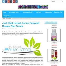 Jual Obat Herbal Online Penyakit Kanker Dan Tumor