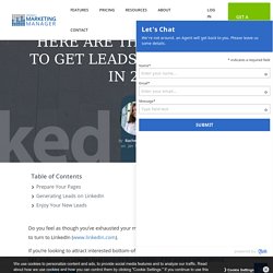 Here Are the Best Ways to Get Leads on LinkedIn in 2021