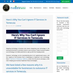 Here's Why You Can't Ignore IT Services In Temecula