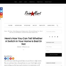 Here’s How You Can Tell Whether A Switch In Your Home Is Bad Or Not - Mr. Electric of Fort Worth