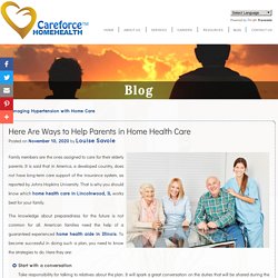Here Are Ways to Help Parents in Home Health Care