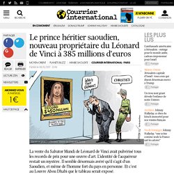 Le prince héritier saoudien, nouveau propriétaire du Léonard de Vinci à 385 millions d’euros