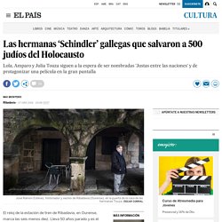 Las hermanas ‘Schindler’ gallegas que salvaron a 500 judíos del Holocausto