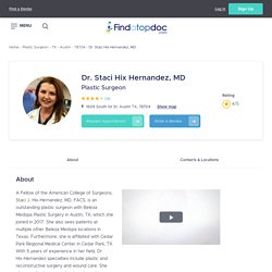 Staci Hix Hernandez, MD, Plastic Surgeon in Austin, TX, 78704