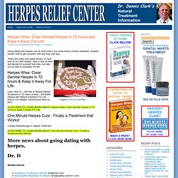 Herpes Wise: Clear Genital Herpes in 72 hours and Keep it Away For Life