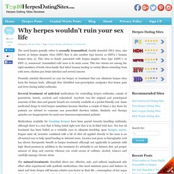 Why herpes wouldn't ruin your sex life?