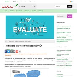 E-portfolio en el aula. Una herramienta de evaluACCIÓN