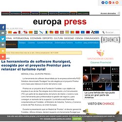 Turismo.- La herramienta de software Ruralgest, escogida por el proyecto Prointur para relanzar el turismo rural. europapress.es