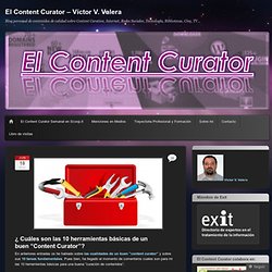 ¿ Cuáles son las 10 herramientas básicas de un buen “Content Curator”?