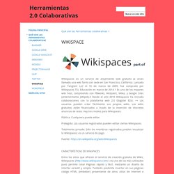 WIKISPACE - Herramientas 2.0 Colaborativas