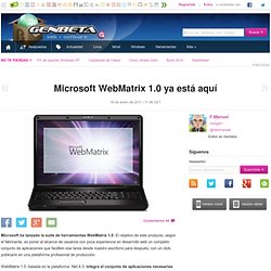 Microsoft lanza WebMatrix 1.0, una suite de herramientas de desarrollo web fácil de usar