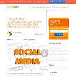 Herramientas de Social Media para PYMES Edición 2014 + Tips Prácticos