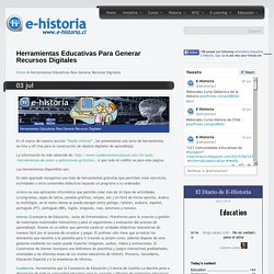 Herramientas Educativas Para Generar Recursos Digitales- Un portal de historia y TIC