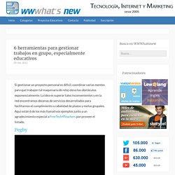 6 herramientas para gestionar trabajos en grupo, especialmente educativos