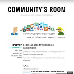 8 Herramientas Imprescindibles para Pinterest « Community's Room