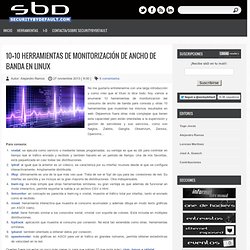 10+10 Herramientas de monitorización de ancho de banda en Linux