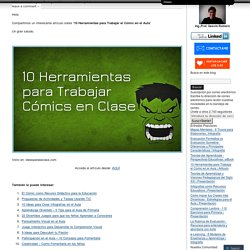 10 Herramientas para Trabajar Cómics en Clase | Artículo