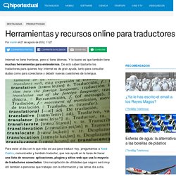 Herramientas y recursos online para traductores