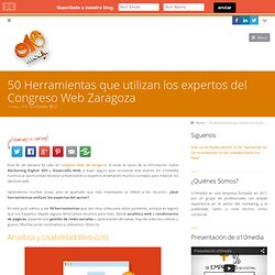 50 Herramientas que utilizan los expertos del Congreso Web Zaragoza
