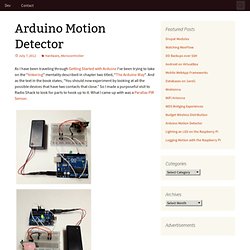 Arduino Motion Detector