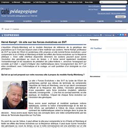 Hervé Kempf : Un site sur les forces évolutives en SVT