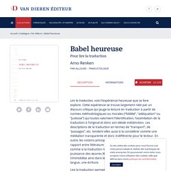 Babel heureuse - Arno Renken – Van Dieren Éditeur
