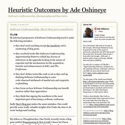 Heuristic Outcomes by Ade Oshineye: Software Craftsmanship: More than just a manifesto