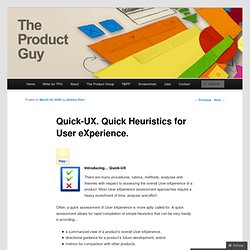 Quick-UX. Quick Heuristics for User eXperience.