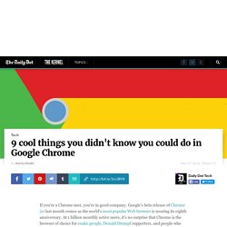 9 best hidden Google Chrome tips and tricks