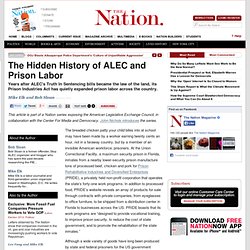 The Hidden History of ALEC and Prison Labor