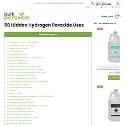50 Hidden Hydrogen Peroxide Uses