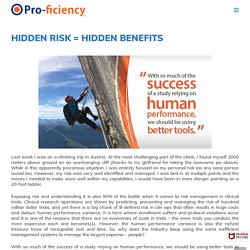 Hidden Risks Equals to Hidden Benefits